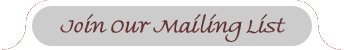 Join Our Mailing List